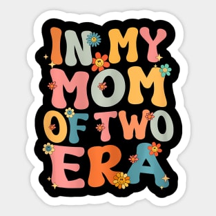 My Mom Of Two Era Sticker